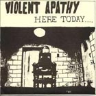 violent apathy