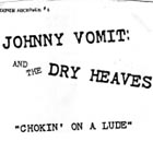 johnny vomit & the dry heaves